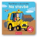 neuveden: Moje blikající zvuková knížka Na stavbě