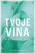 Ron Mercedes: Tvoje vina