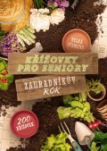 neuveden: Křížovky pro seniory - Zahradníkův rok
