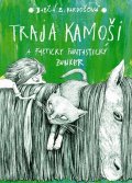 Kardošová Barbora: Traja kamoši a fakticky fantastický bunker (slovensky)