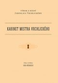 Wernisch Ivan: Kabinet mistra Vrchlického