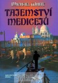 White Michael: Tajemství Medicejů