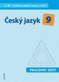 kolektiv autorů: Český jazyk 9/III. díl - Přehledy, tabulky, rozbory, cvičení