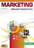 Moudrý Marek: Marketing - Základy marketingu 1. - Učebnice studenta