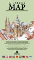 Pinta Daniel: A USEFUL MAP - Praktická mapa centra Prahy s 69 ilustracemi historických pa