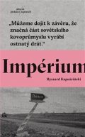 Kapuściński Ryszard: Impérium