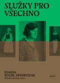 Kuciel-Frydryszak Joanna: Služky pro všechno