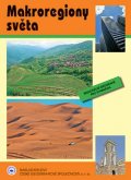 kolektiv autorů: Makroregiony světa - Regionální geografie pro gymnázia