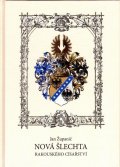 Županič Jan: Nová šlechta Rakouského císařství