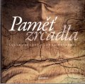 Paulová Lucie: Paměť zrcadla