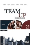 Cattunar, Morris, Moore, Smith, Canaletti, Tite: Team Up in English 2 Work Book + Student´s Audio CD (0-3-level version)