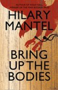 Mantelová Hilary: Bring Up the Bodies