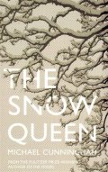 Cunningham Michael: The Snow Queen