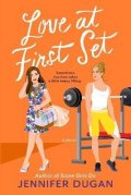 Duganová Jennifer: Love at First Set: A Novel