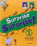 Reilly Vanessa: Surprise Surprise! 1 Class Book with CD-ROM