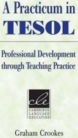 Crookes Graham: A Practicum in TESOL