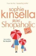 Kinsella Sophie: Mini Shopaholic