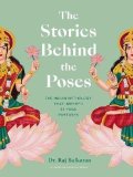 Dr. Raj Balkaran: Stories Behind the Poses
