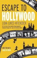 -: Escape to Hollywood