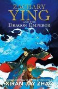 Zhao Xiran Jay: Zachary Ying and the Dragon Emperor