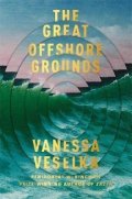 Veselka Vanessa: The Great Offshore Grounds
