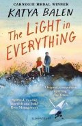 Balen Katya: The Light in Everything: from the winner of the Yoto Carnegie Medal 2022