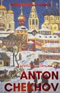 Chekhov Anton: Selected Stories