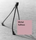 : Michal Kalhous