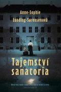 Lunding-Sorensenová Anne-Sophie: Tajemství sanatoria