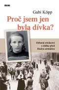 Köpp Gabi: Proč jsem jen byla dívka?