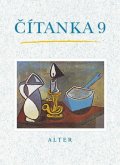 Lískovcová Marta, Rezutková Hana,: Čítanka pro 9. ročník ZŠ, vázaná
