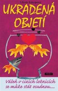 Konopová Libuše: Ukradená objetí