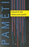 Said Edward W.: Nikam jsem nepatřil