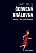 Ridley Matt: Červená královna - Sexualita a vývoj lidské přirozenosti