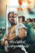 Howell Hannah: Polibek dobyvatele