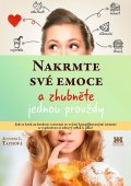 Taitzová Jennifer L.: Nakrmte své emoce a zhubněte jednou provždy