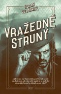 Muriel de Oscar: Vražedné struny