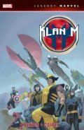 neuveden: Klan M (Legendy Marvel)