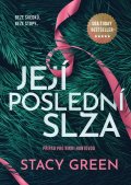 : Její poslední slza