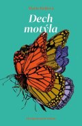 : Dech motýla - Mezigenerační román