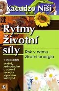Niši Kacudzo: Rytmy životní síly - Rok v rytmu životní energie