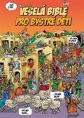 Martin Peter: Veselá Bible pro bystré děti