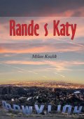 Kozlík Milan: Rande s Katy