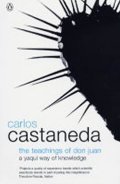 Castaneda Carlos: The Teachings of Don Juan