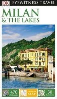 neuveden: Milan & the Lakes - DK Eyewitness Travel Guide