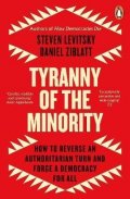 Levitsky Steven: Tyranny of the Minority