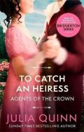Quinnová Julia: To Catch An Heiress