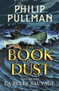 Pullman Philip: The Book of Dust Volume One