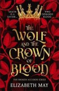 -: Wolf and the Crown of Blood