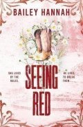 Hannah Bailey: Seeing Red